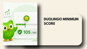 duolingo minimum score