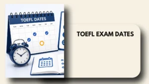 toefl exam dates