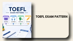 toefl exam pattern